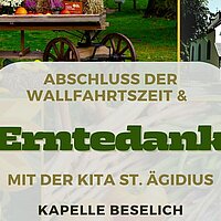 Abschluss der Wallfahrtszeit und Gottesdienst zum Erntedank