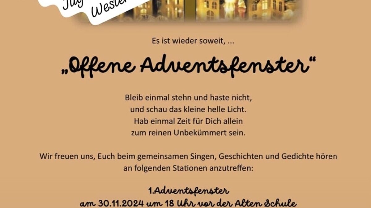 Es ist wieder soweit - offene Adventsfenster!