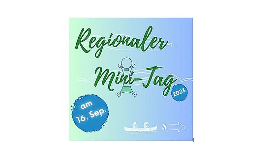 Regionaler Mini-Tag 16.09.2023